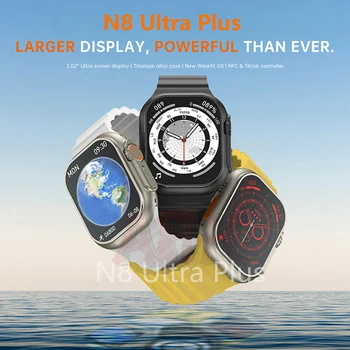 2023 Новые Оригинальные Смарт-часы N8 Ultra Plus 2,02 дюйма NFC N8ultra + Smartwatch для Xiaomi iPhone PK X8 Z8 MT8 N8 Watch Ultra W68 +