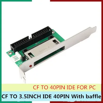 40-контактный конвертер CF compact flash card в адаптер 3,5 IDE, кронштейн PCI на задней панели